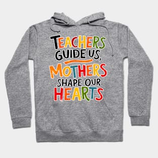 Nurturing Wisdom Teacher and Mother's Day Hoodie